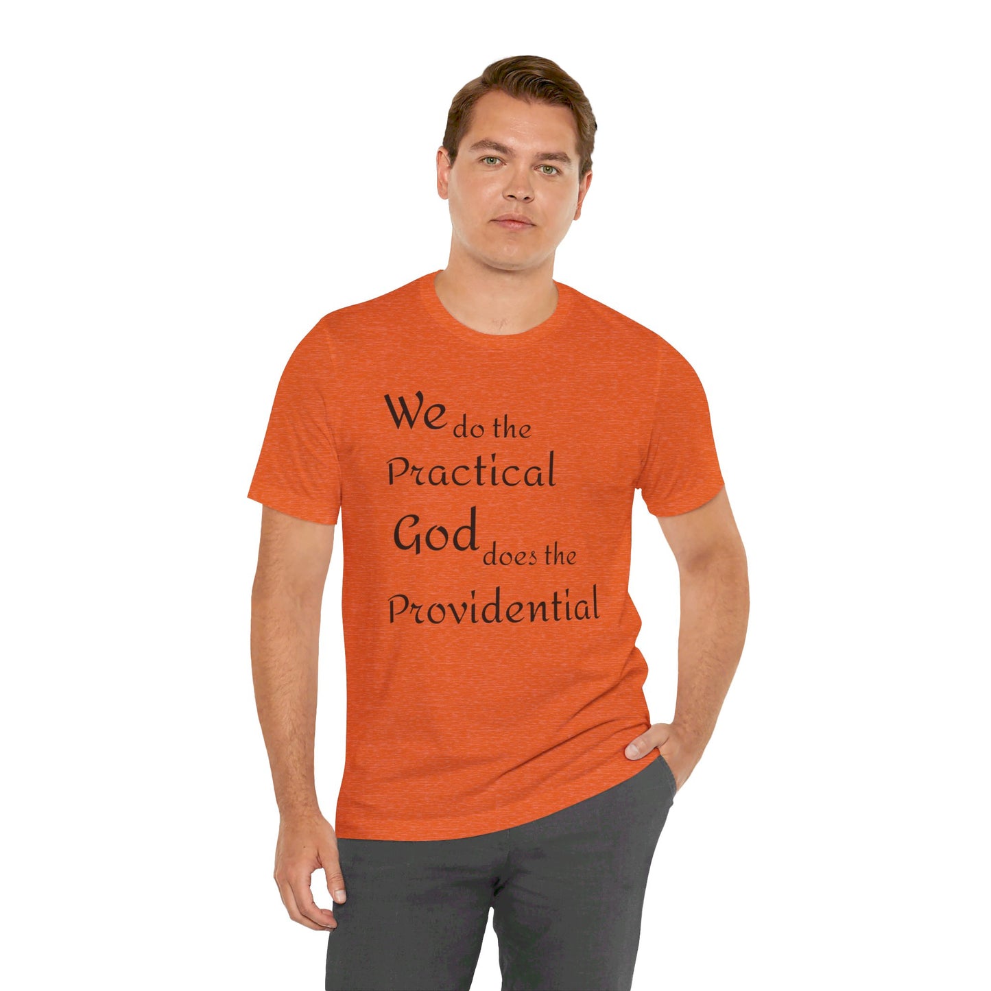 Unisex Jersey Short Sleeve -Practical/Providential