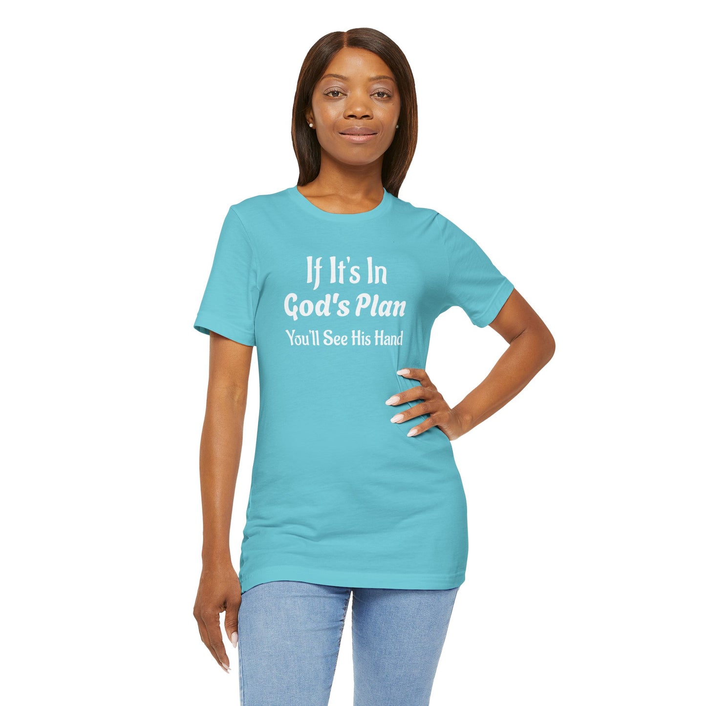 Unisex Jersey Short Sleeve-If It's In God's Plan