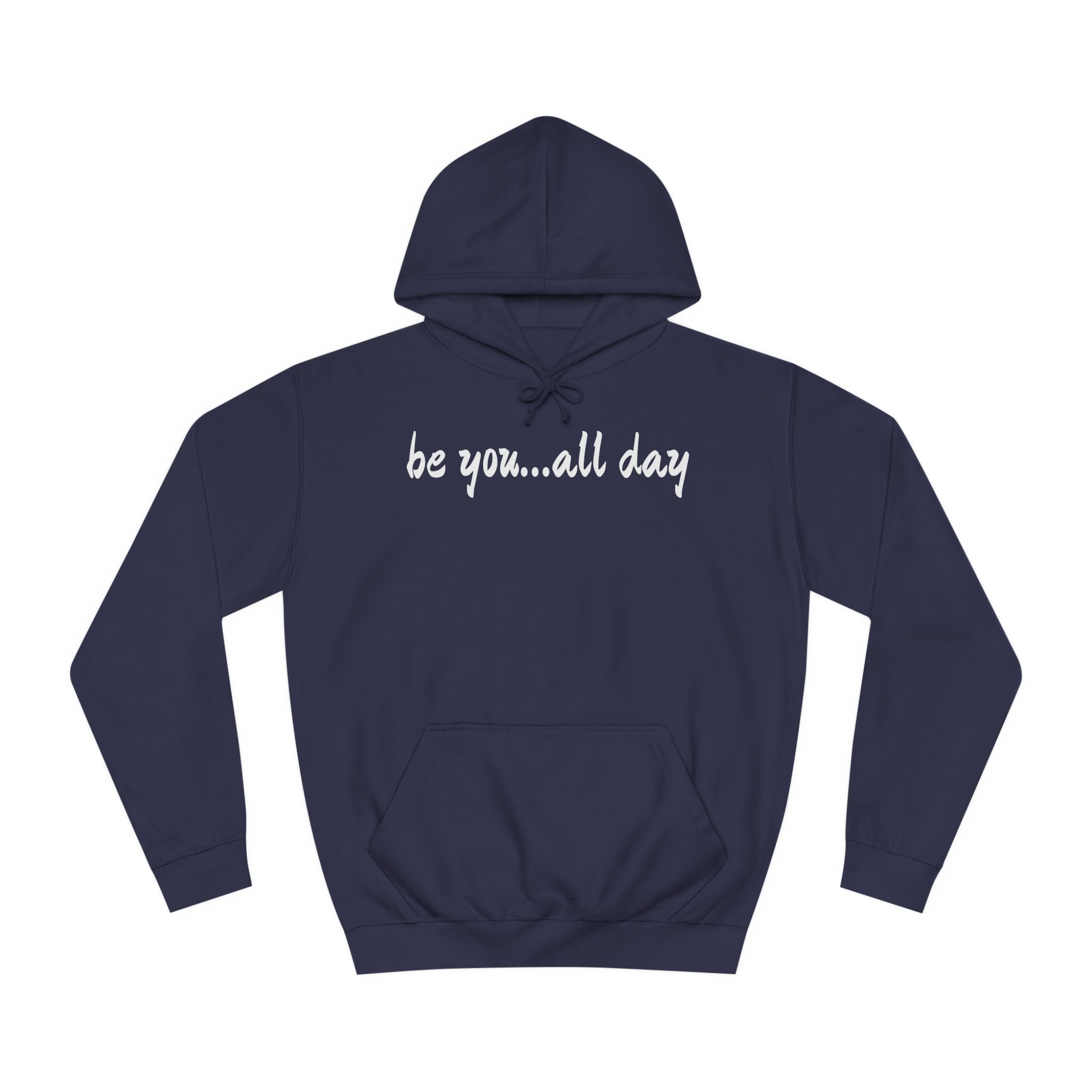 Unisex College Hoodie-be you..