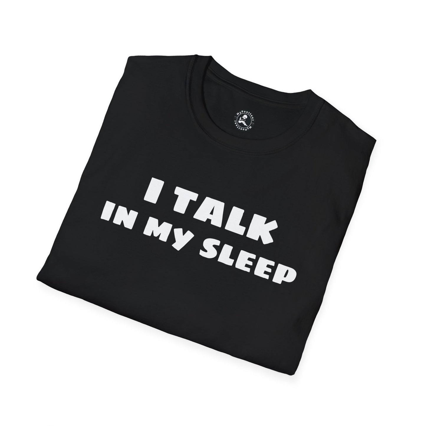 Unisex Softstyle Short Sleeve-I TALK IN MY SLEEP W/QR CODE