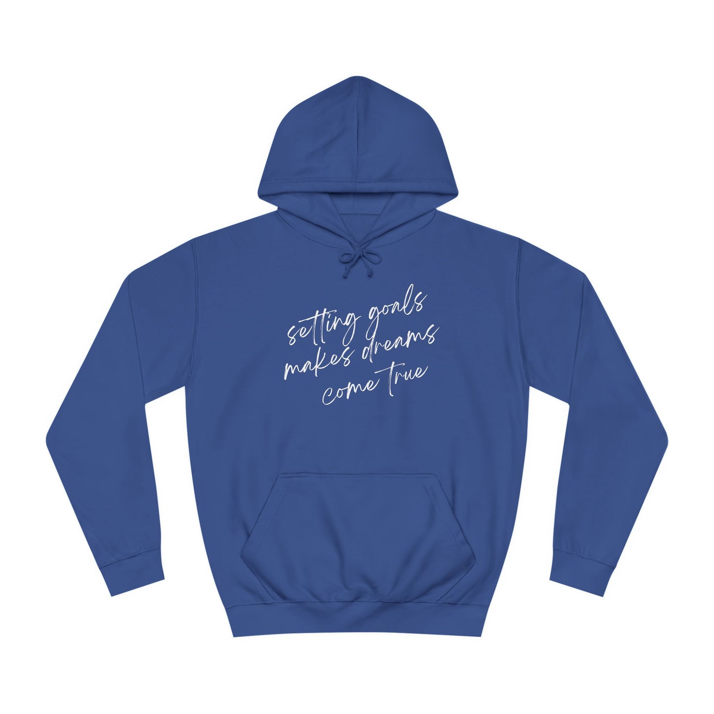 Unisex College Hoodie-Dreams Come True