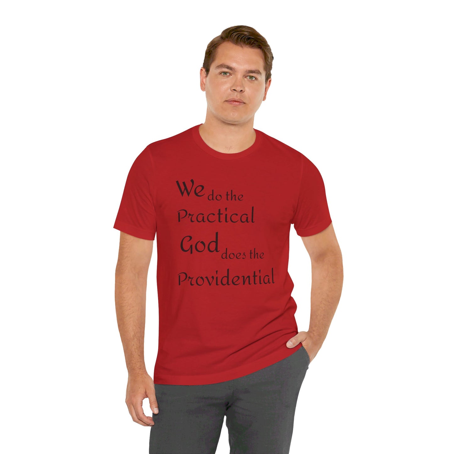 Unisex Jersey Short Sleeve -Practical/Providential