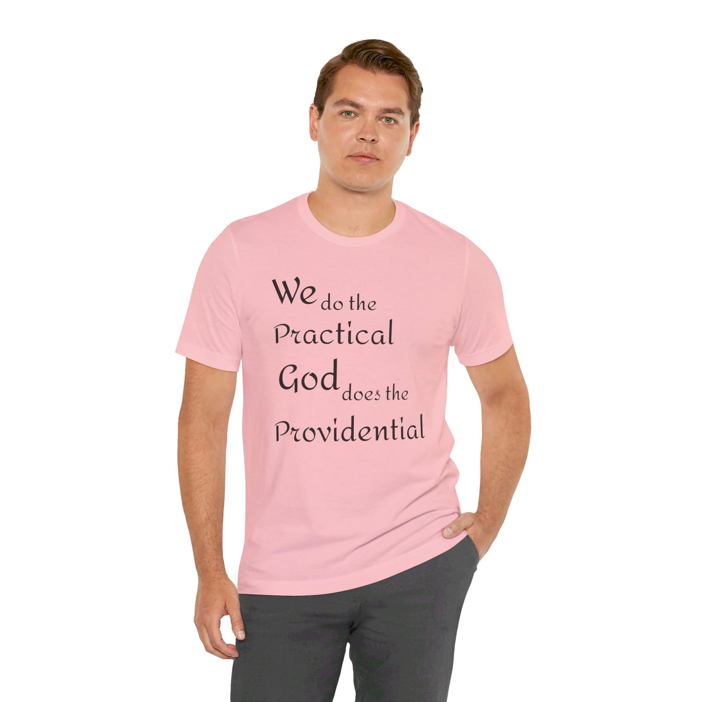 Unisex Jersey Short Sleeve -Practical/Providential