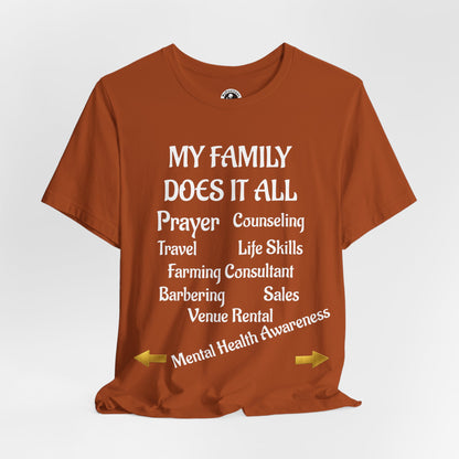Unisex Jersey Short Sleeve-MY FAMILY DOES IT ALL W/BACK PRINT
