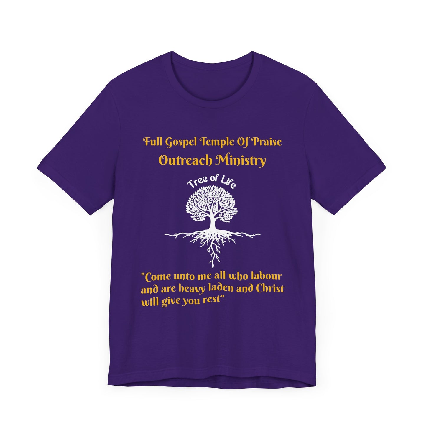 Unisex Jersey Short Sleeve--Full Gospel Temple Of Praise-Come Unto Me