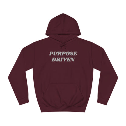 Unisex College Hoodie-PURPOSE DRIVEN