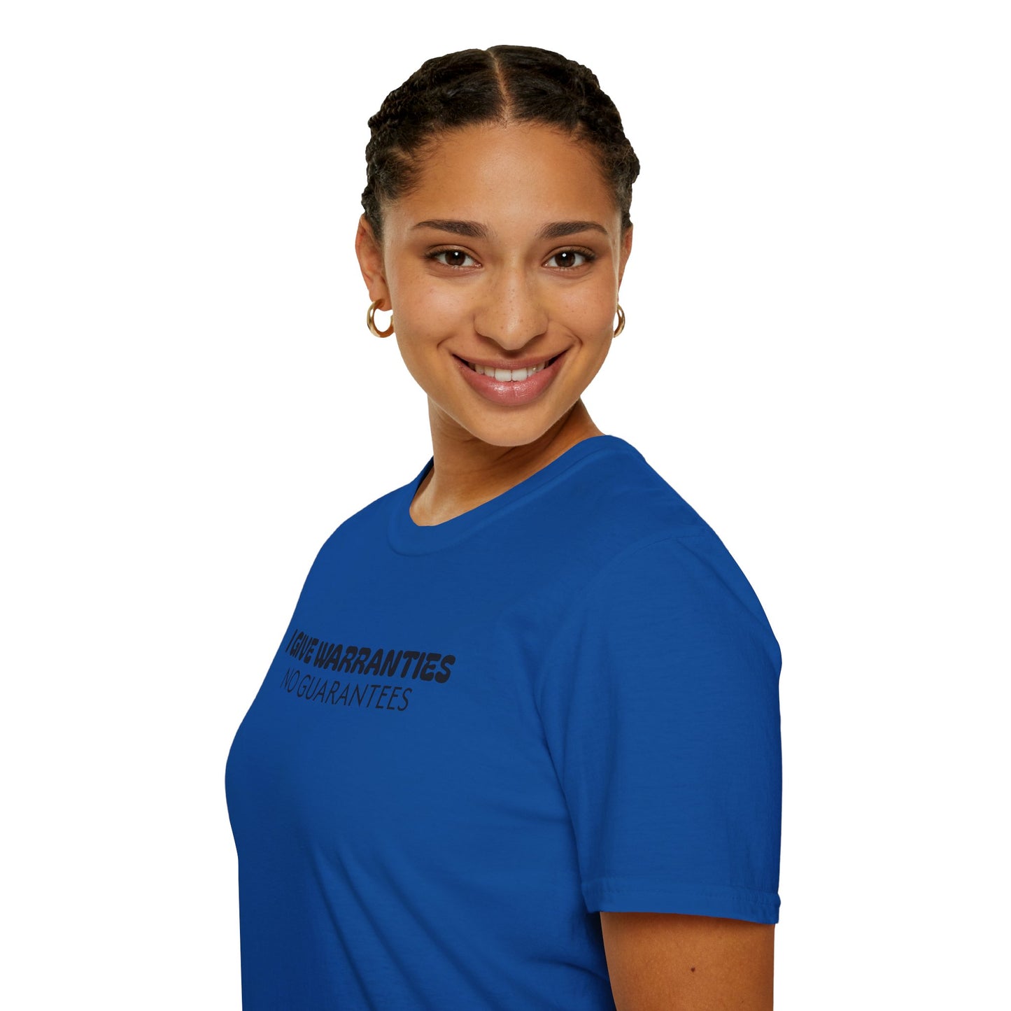 Unisex Softstyle T-Shirt-I GIVE WARRANTIES-NO GUARANTEES