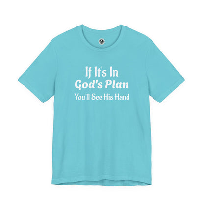 Unisex Jersey Short Sleeve-If It's In God's Plan