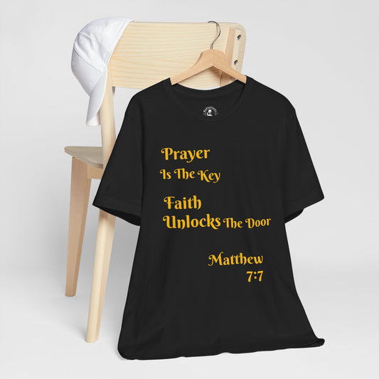 Unisex Jersey Short Sleeve-Prayer Is The Key-Faith Unlocks The Door-MATTHEW