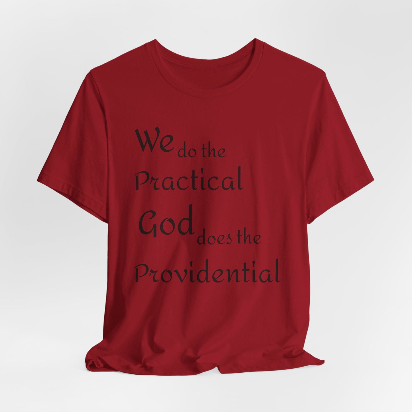 Unisex Jersey Short Sleeve -Practical/Providential