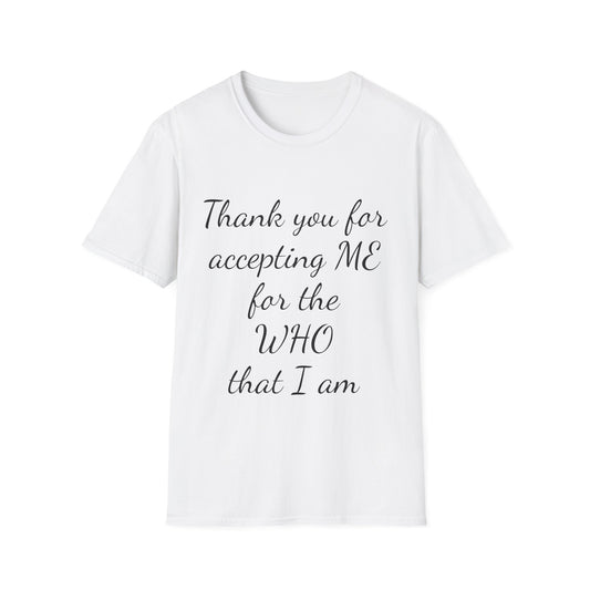 Unisex Softstyle-Accepting Me!