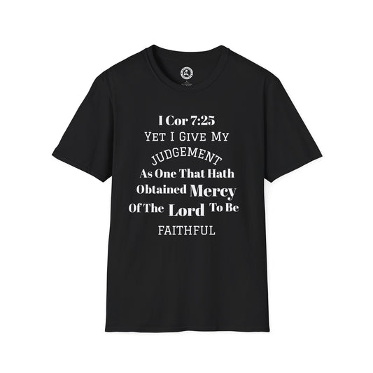 Unisex Softstyle T-Shirt-TO BE FAITHFUL
