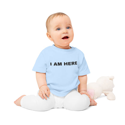 Baby T-Shirt- I AM HERE