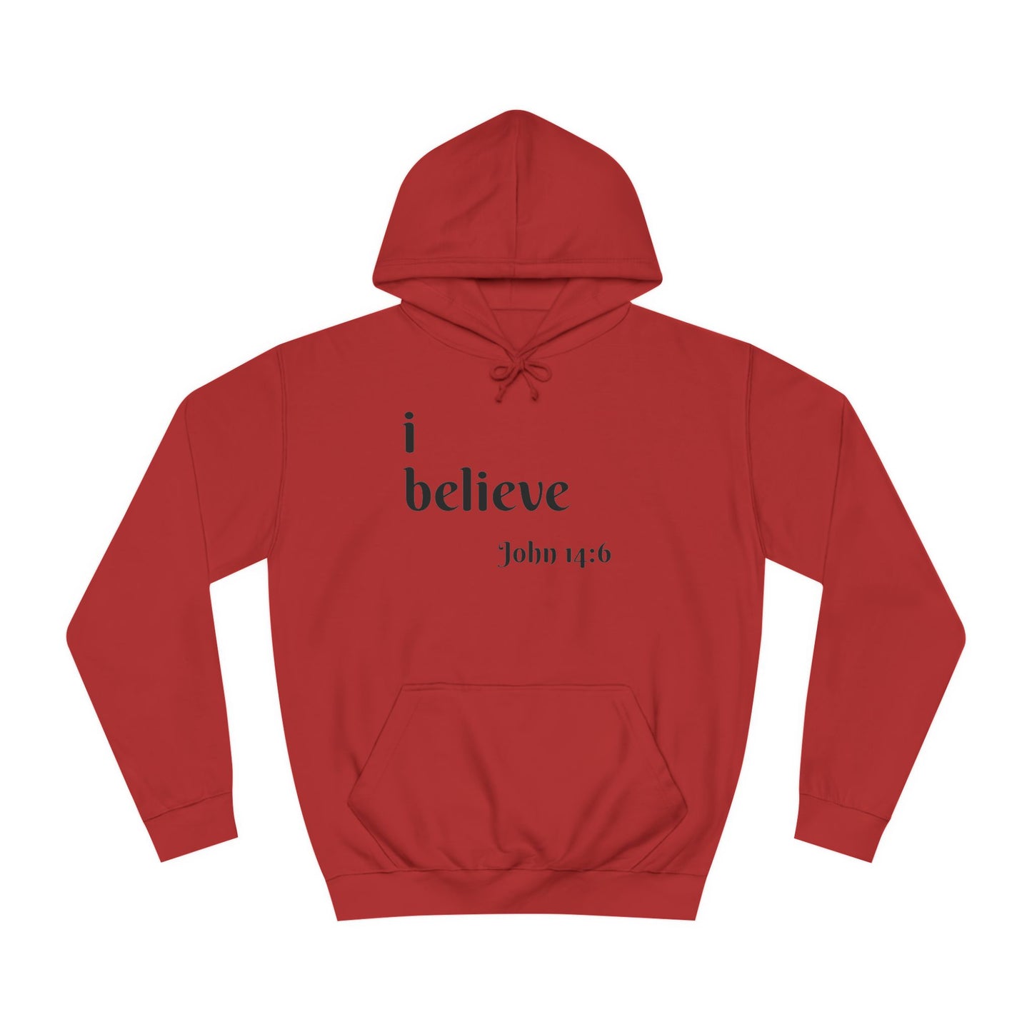 Unisex College Hoodie-i believe