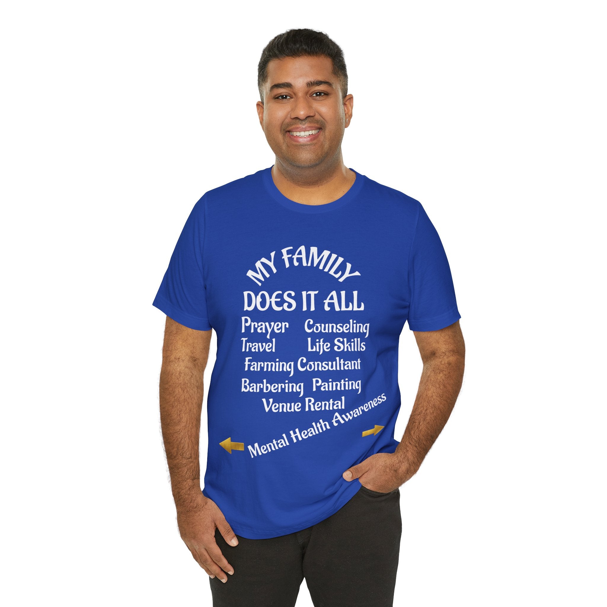 Unisex Jersey Short Sleeve-MY FAMILY DOES IT ALL W/BACK PRINT