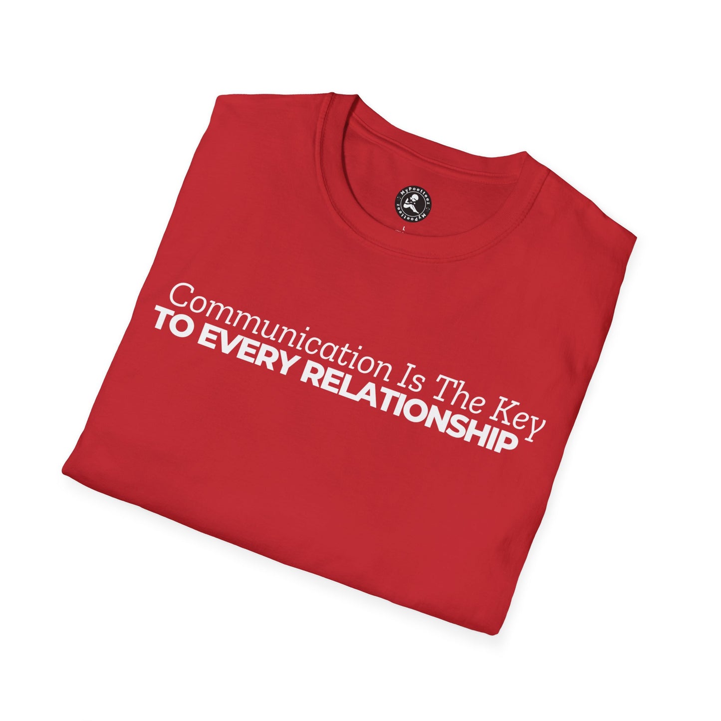Unisex Softstyle Short Sleeve-Communication Is The Key TO EVERY RELATIONSHIP