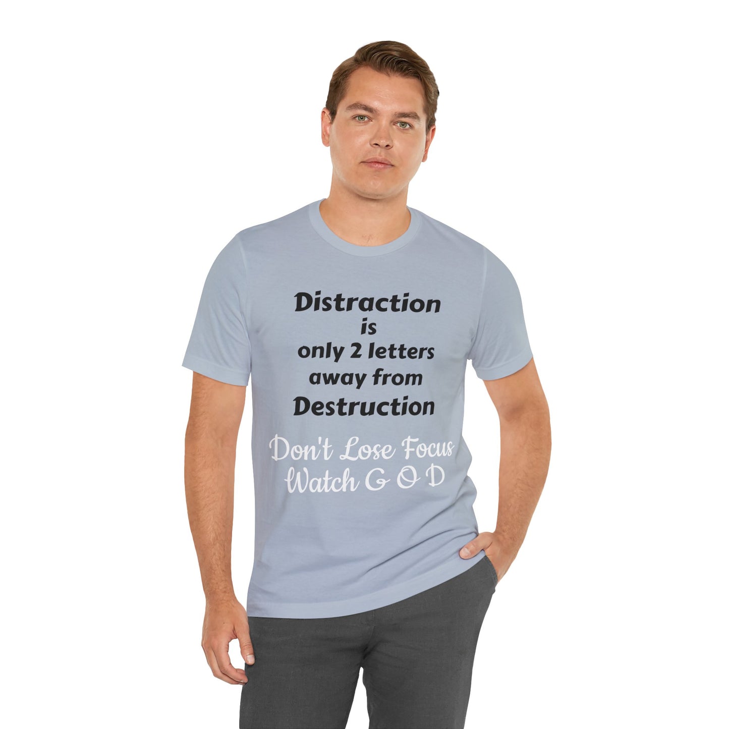 Unisex Jersey Short Sleeve-Distraction-Destruction