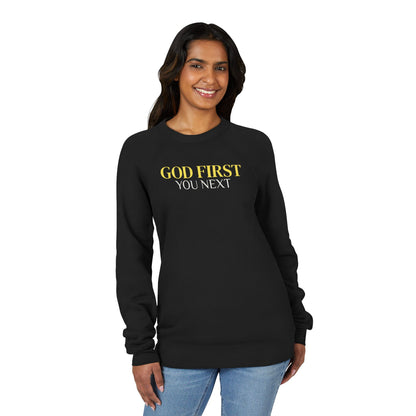 "GOD FIRST-YOU NEXT" Sweatshirt — Christian Faith Crewneck