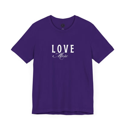 Unisex Jersey Short Sleeve-LOVE More 2