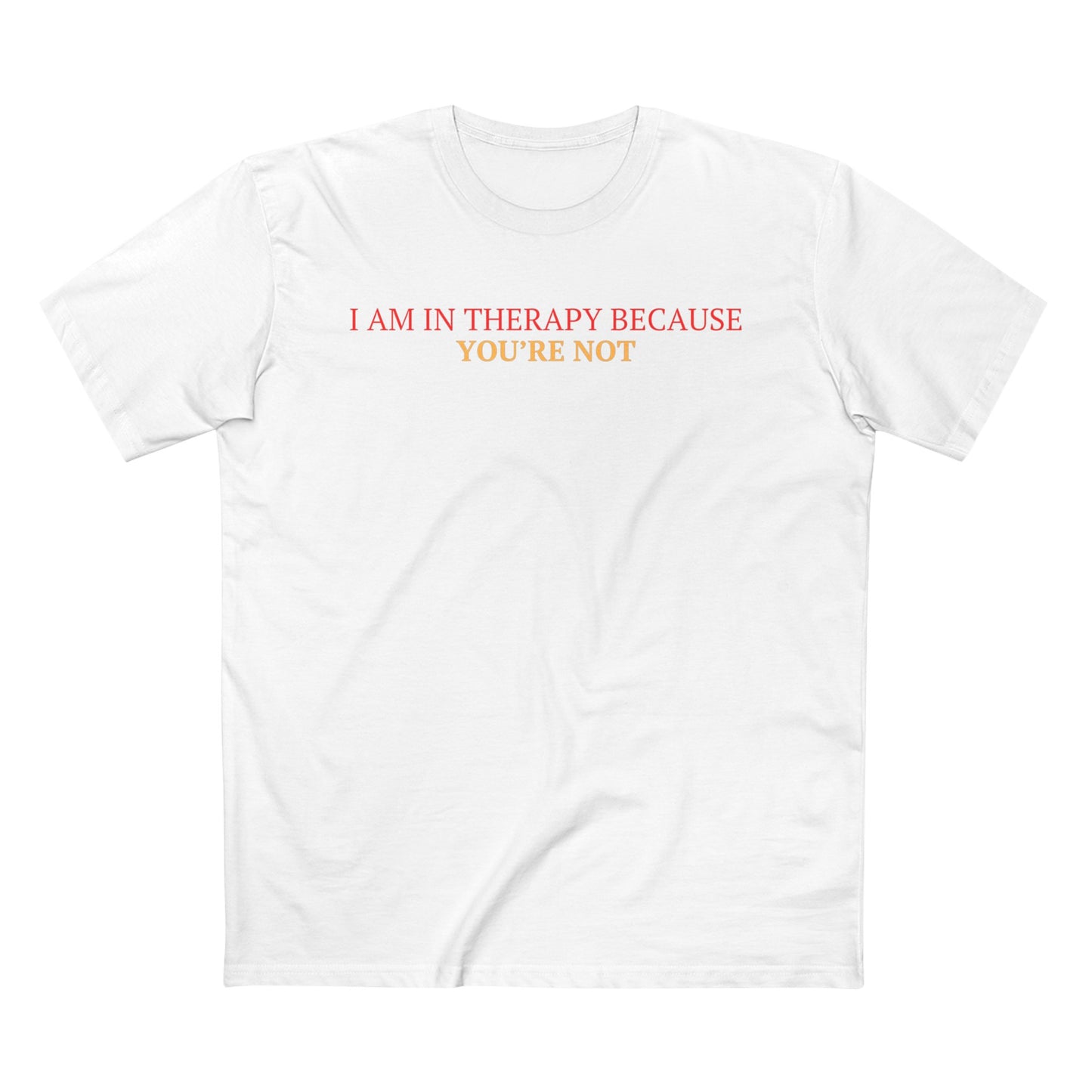 Men's Staple Short Sleeve-I Am In Therapy