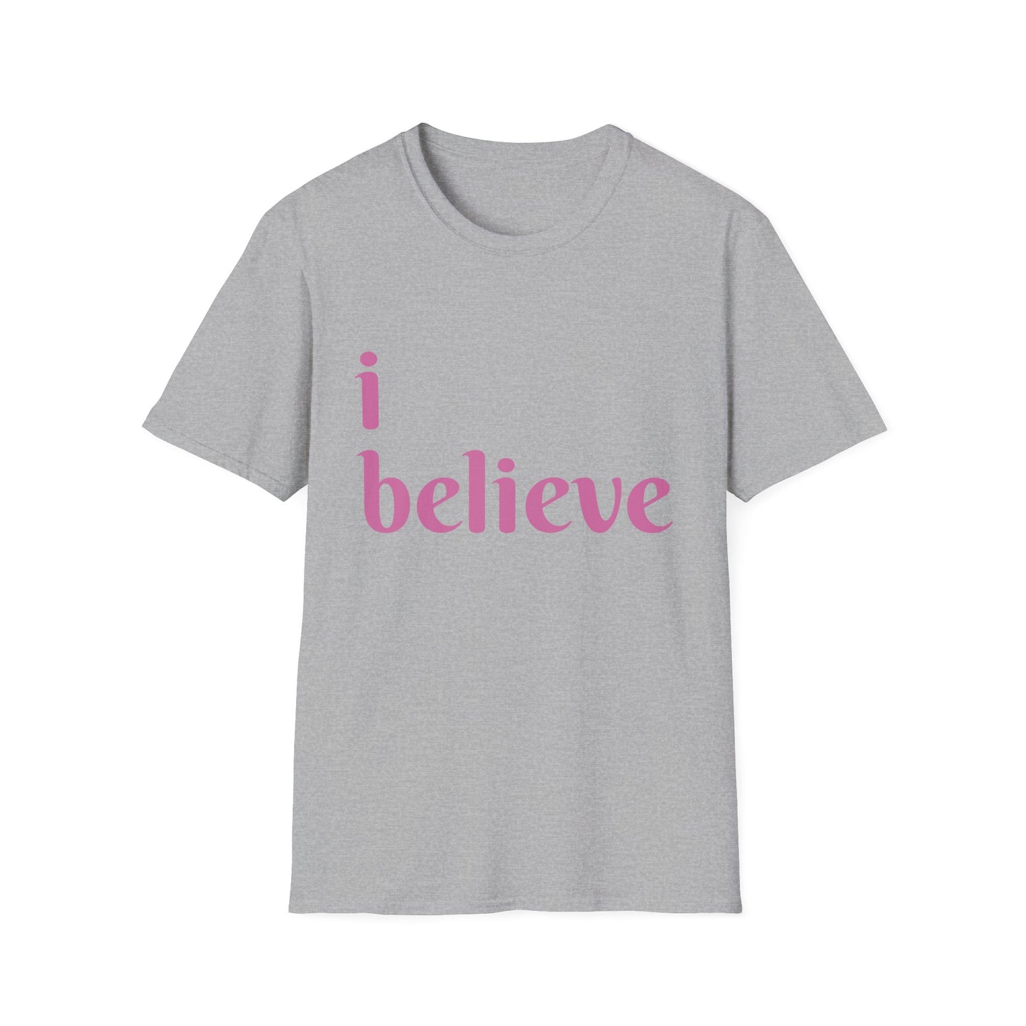 Unisex Softstyle-I Believe