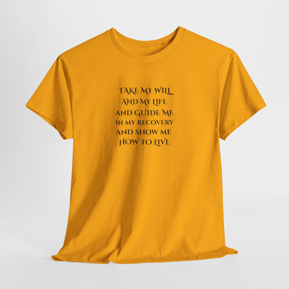 Inspirational Quote Tee — "Take My Will and My Life" Yellow Cotton Shirt