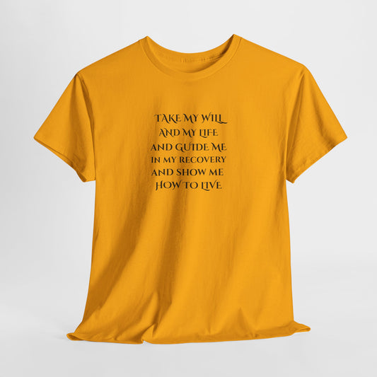 Inspirational Quote Tee — "Take My Will and My Life" Yellow Cotton Shirt