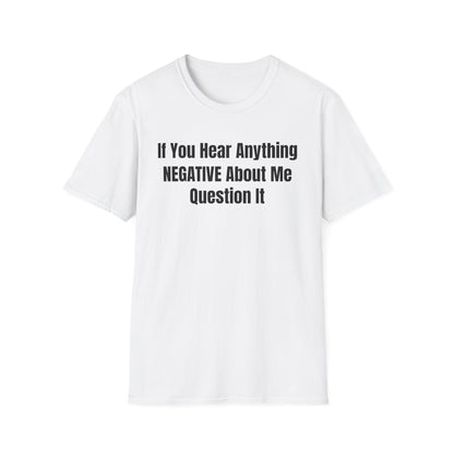Unisex Softstyle-Question It