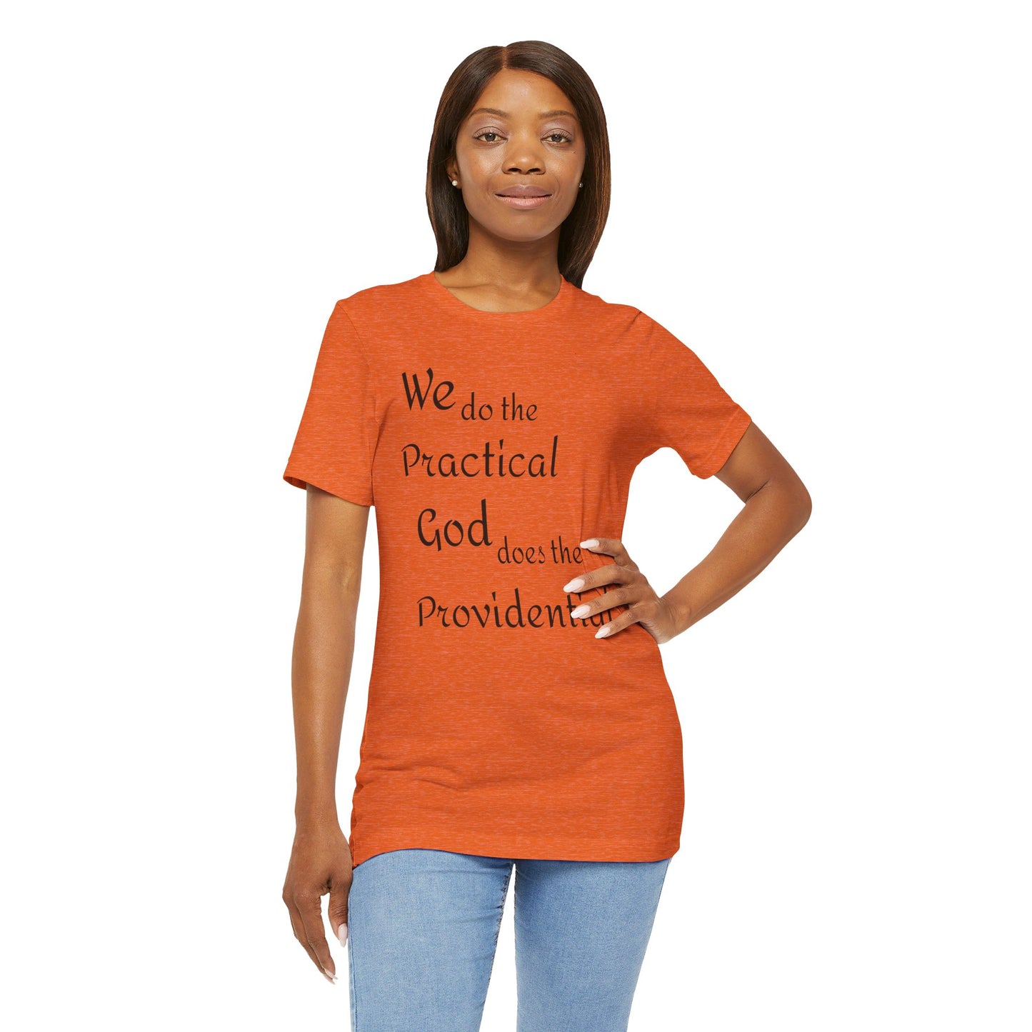 Unisex Jersey Short Sleeve -Practical/Providential