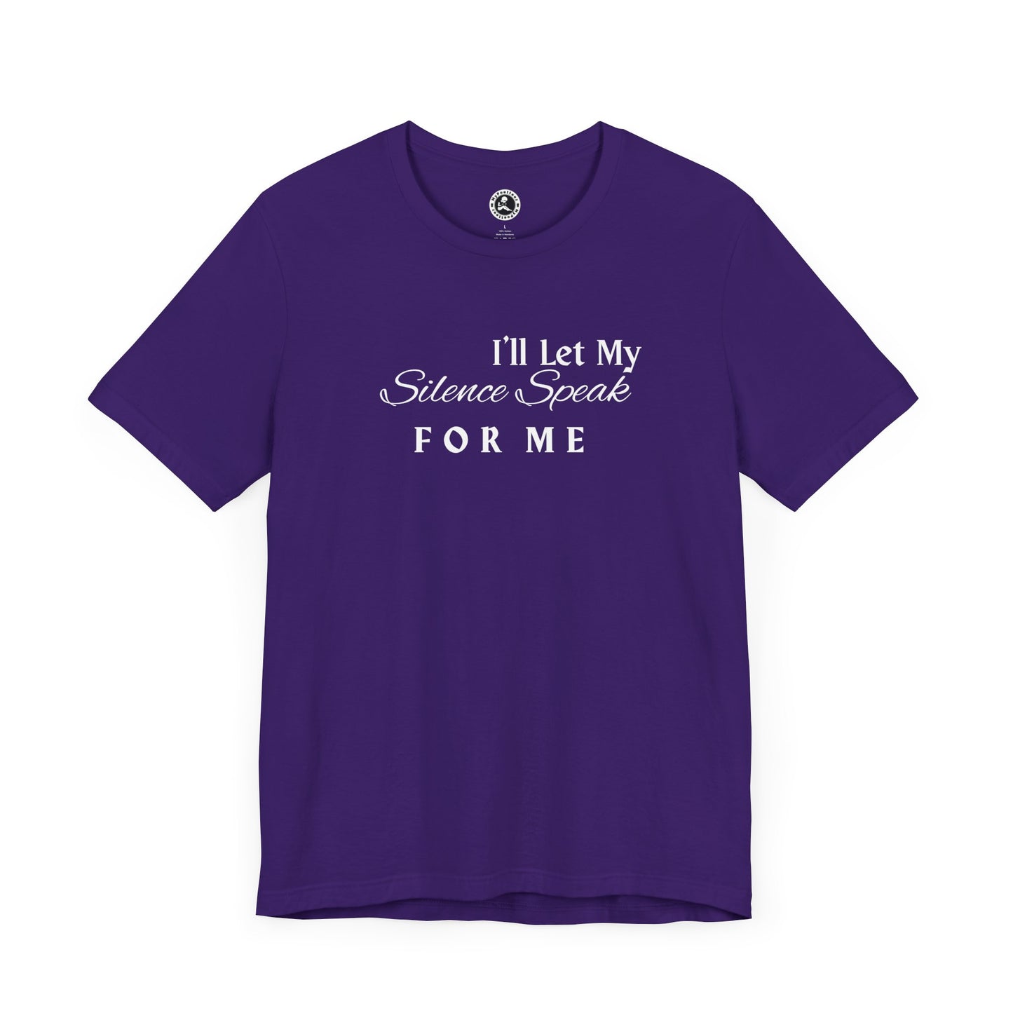Unisex Jersey Short Sleeve-I'll Let My Silence Speak FOR ME