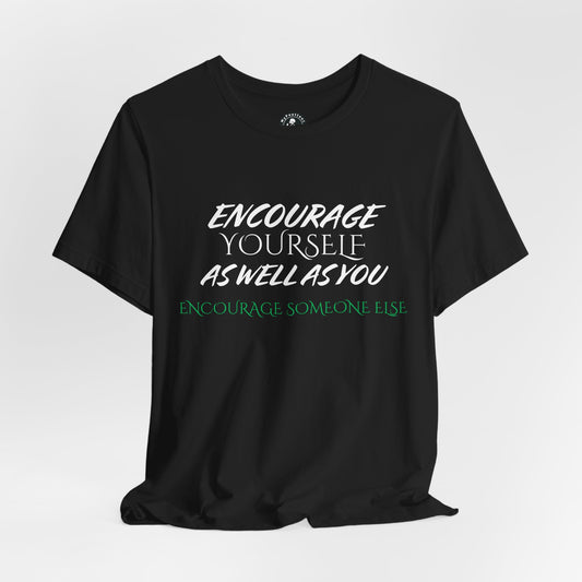 Unisex Jersey Short Sleeve-ENCOURAGE YOURSELF