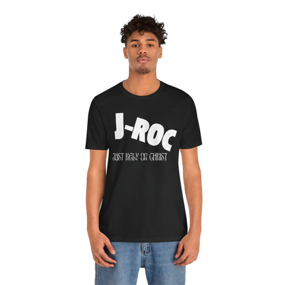 Unisex Jersey Short Sleeve-Just Rely On Christ "J-ROC"
