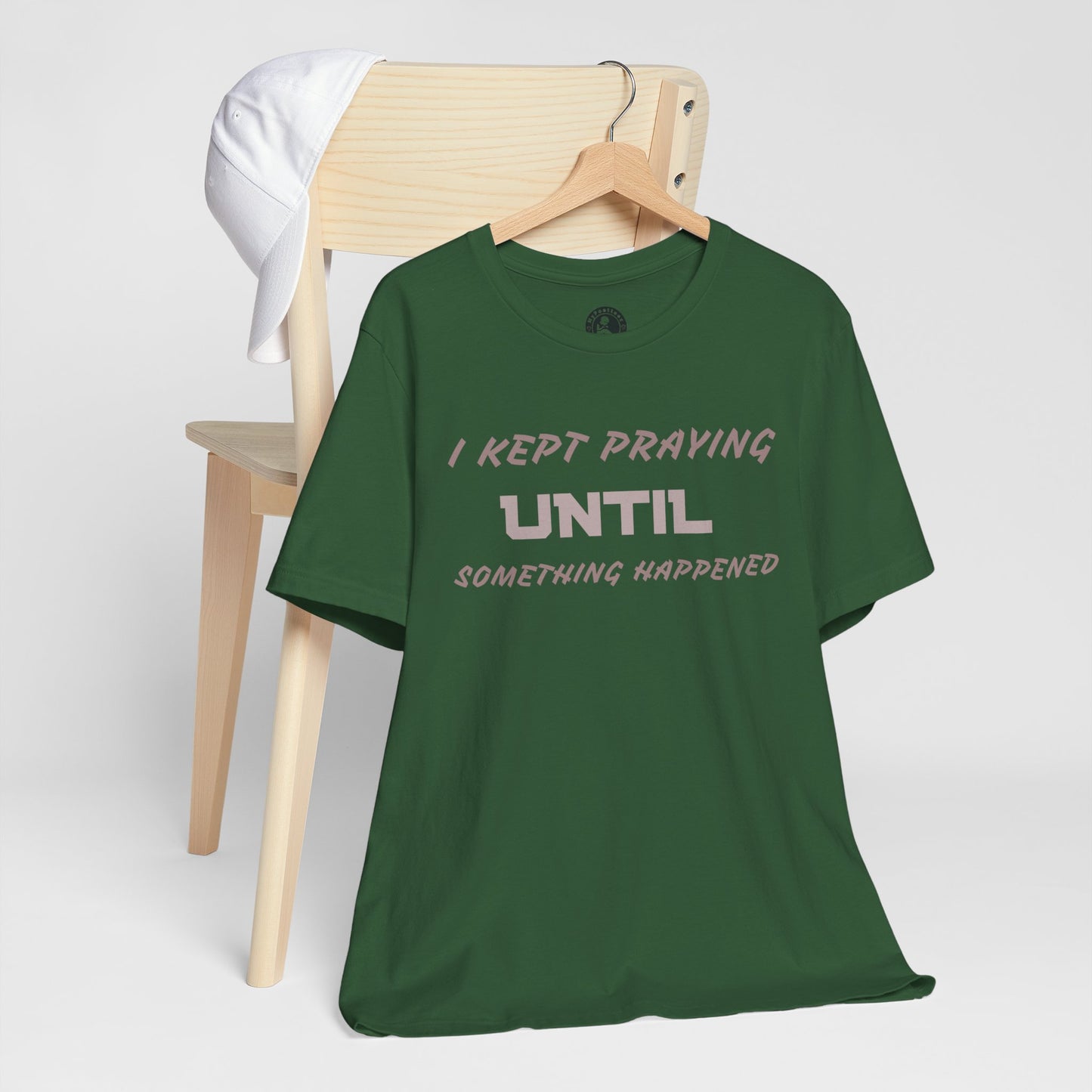 Inspirational I KEPT PRAYING Tee - Unisex Jersey Short Sleeve