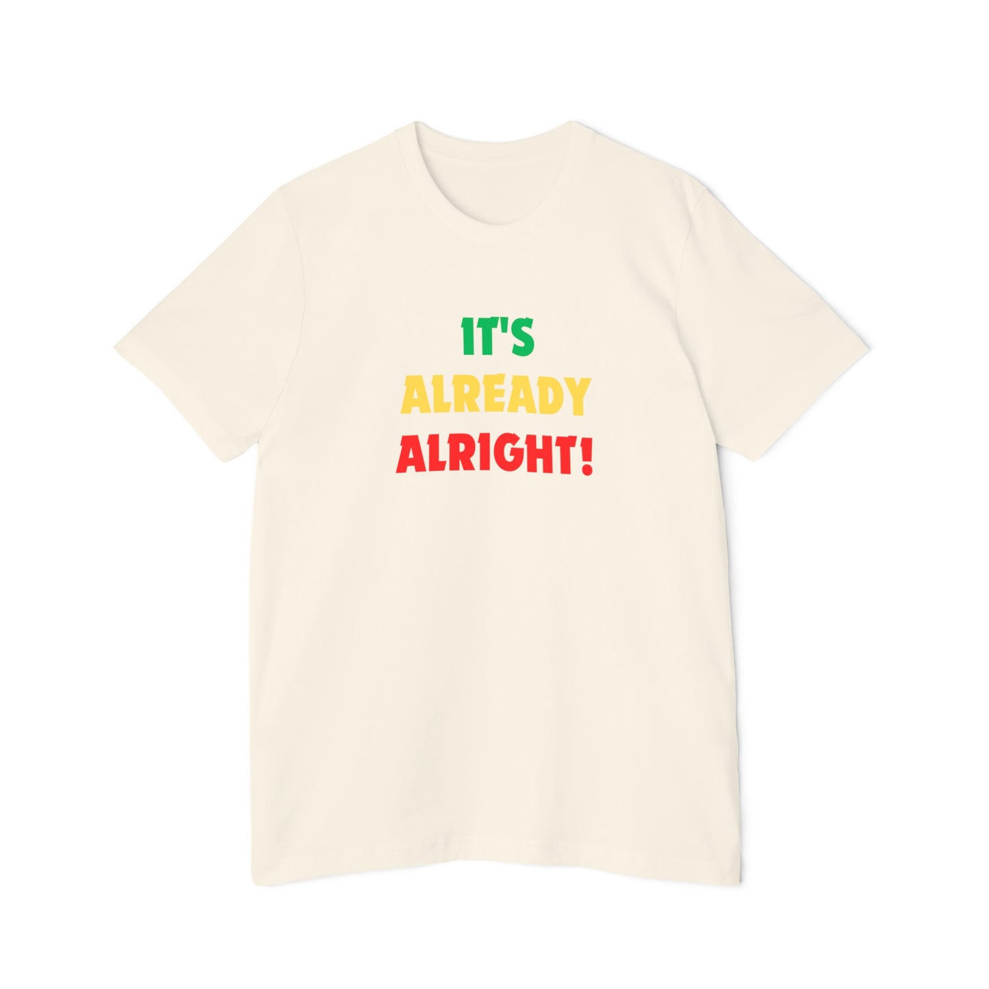 USA-Made Unisex Short-Sleeve Jersey-It's Already Alright