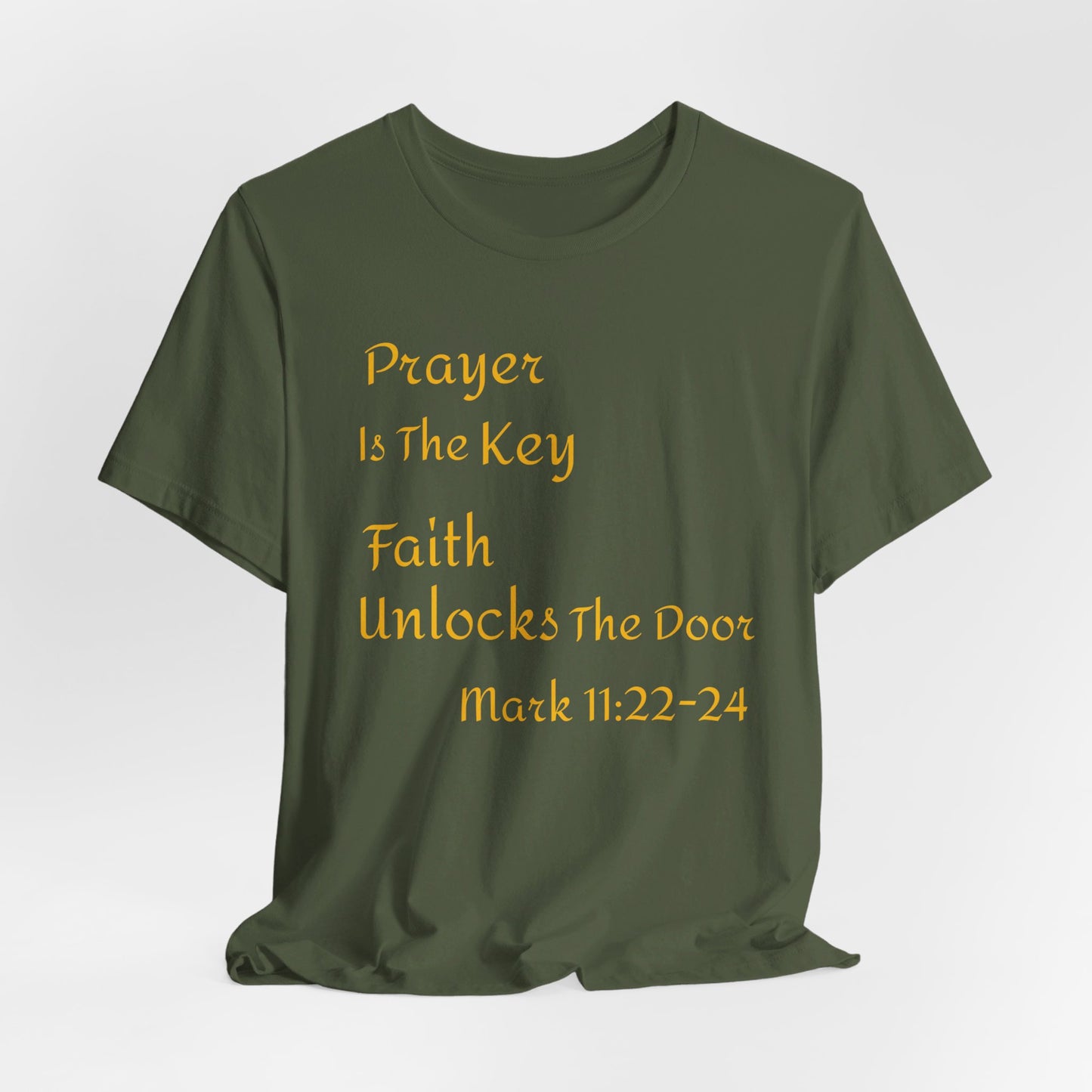 Unisex Jersey Short Sleeve Prayer Is The Key-Faith Unlocks The Door