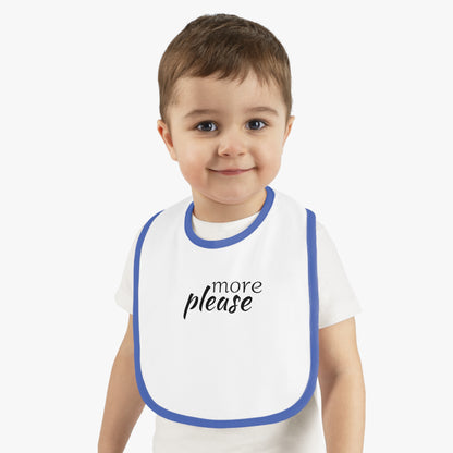 Baby Contrast Trim Jersey Bib - more please