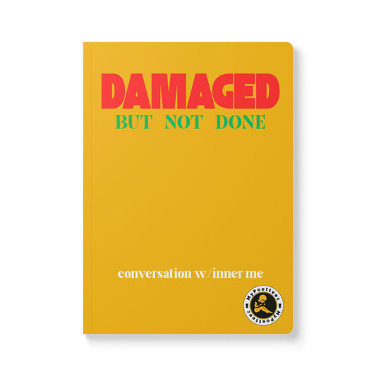 Damaged BUT Not Done Softcover Journal Index, Ideal for Organization & Reflection-Gold