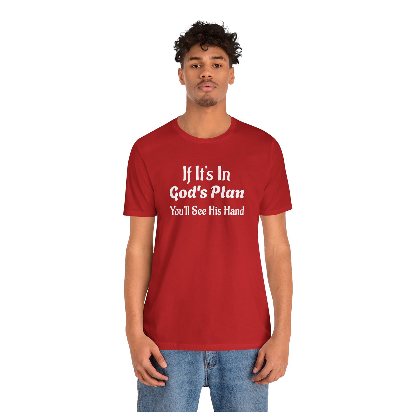 Unisex Jersey Short Sleeve-If It's In God's Plan
