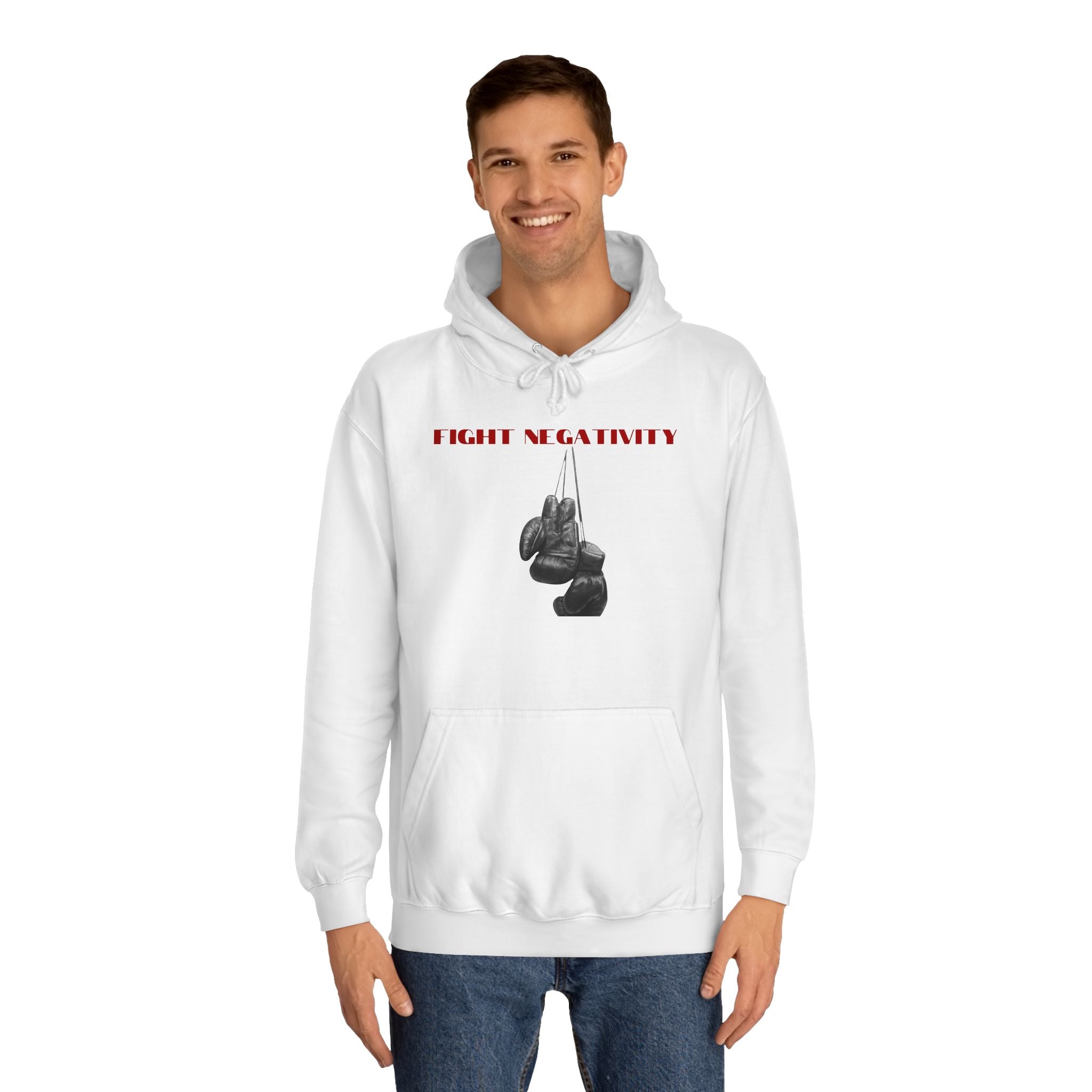 Unisex College Hoodie-FIGHT NEGATIVITY