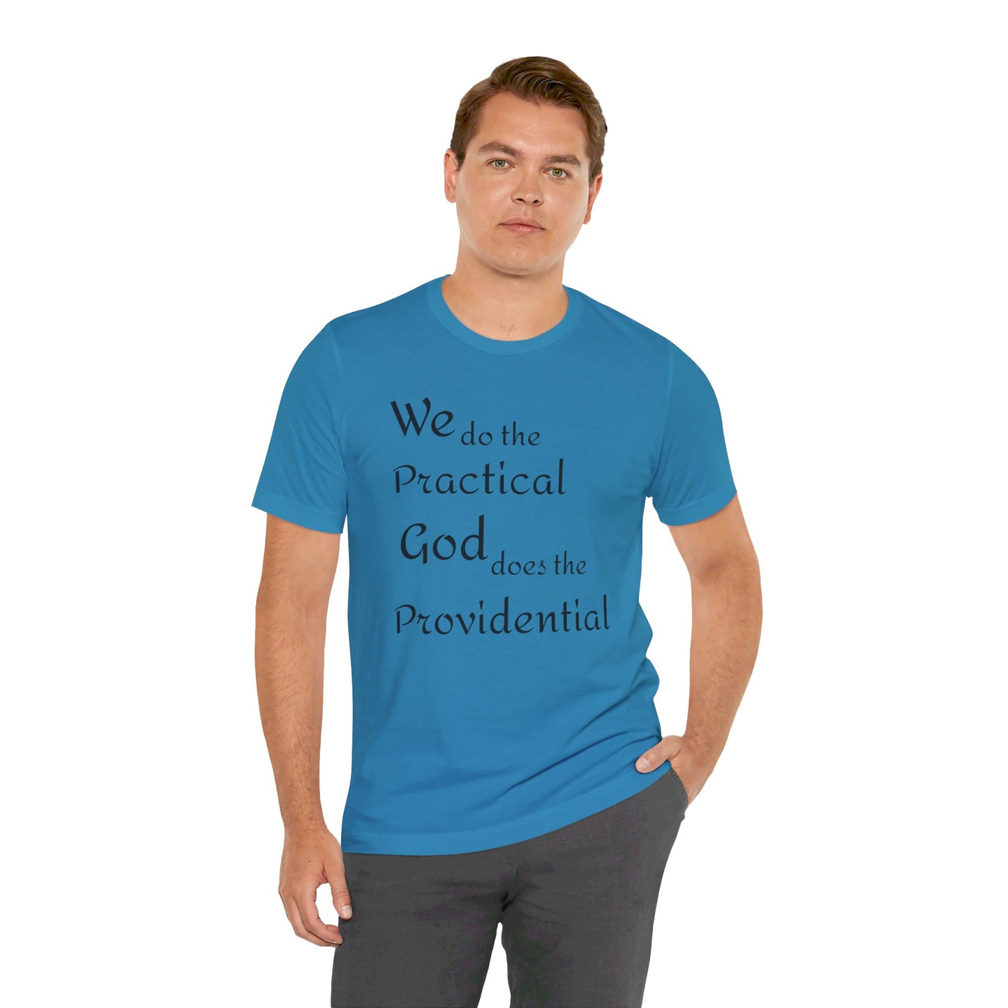 Unisex Jersey Short Sleeve -Practical/Providential