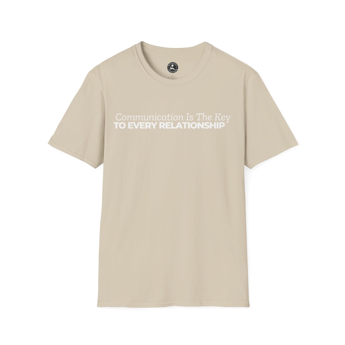 Unisex Softstyle Short Sleeve-Communication Is The Key TO EVERY RELATIONSHIP