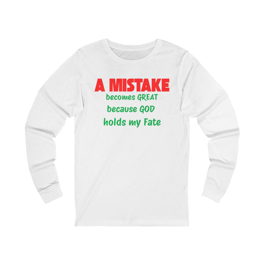 Unisex Jersey Long Sleeve-A MISTAKE BECOMES GREAT