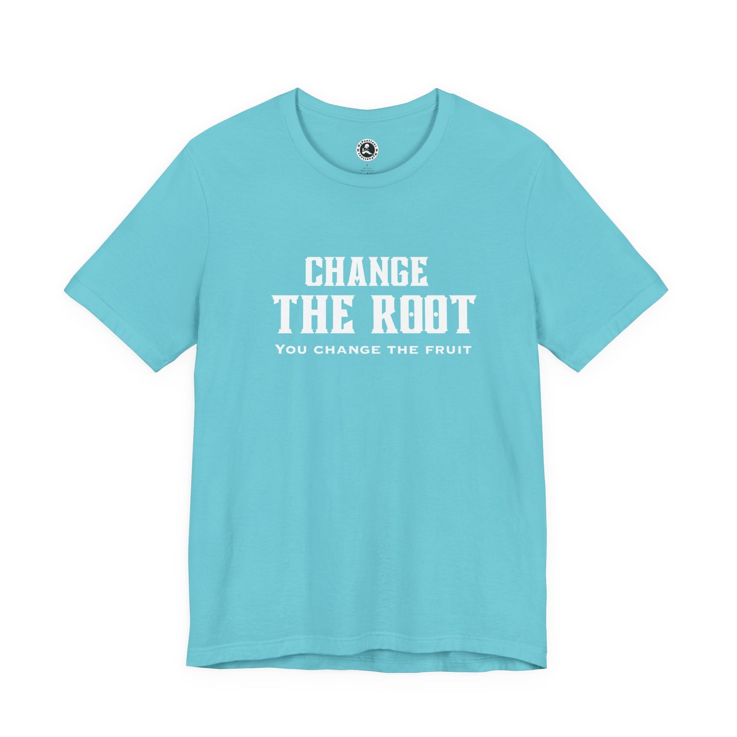 Unisex Jersey Short Sleeve-Change the root, you change the fruit
