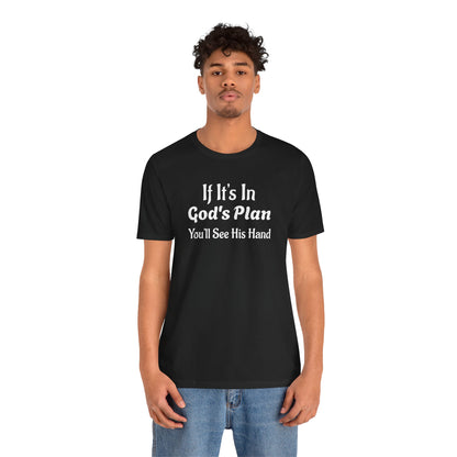 Unisex Jersey Short Sleeve-If It's In God's Plan