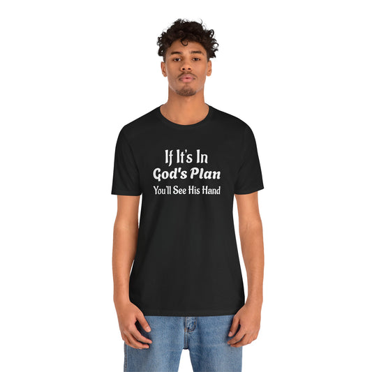 Unisex Jersey Short Sleeve-If It's In God's Plan