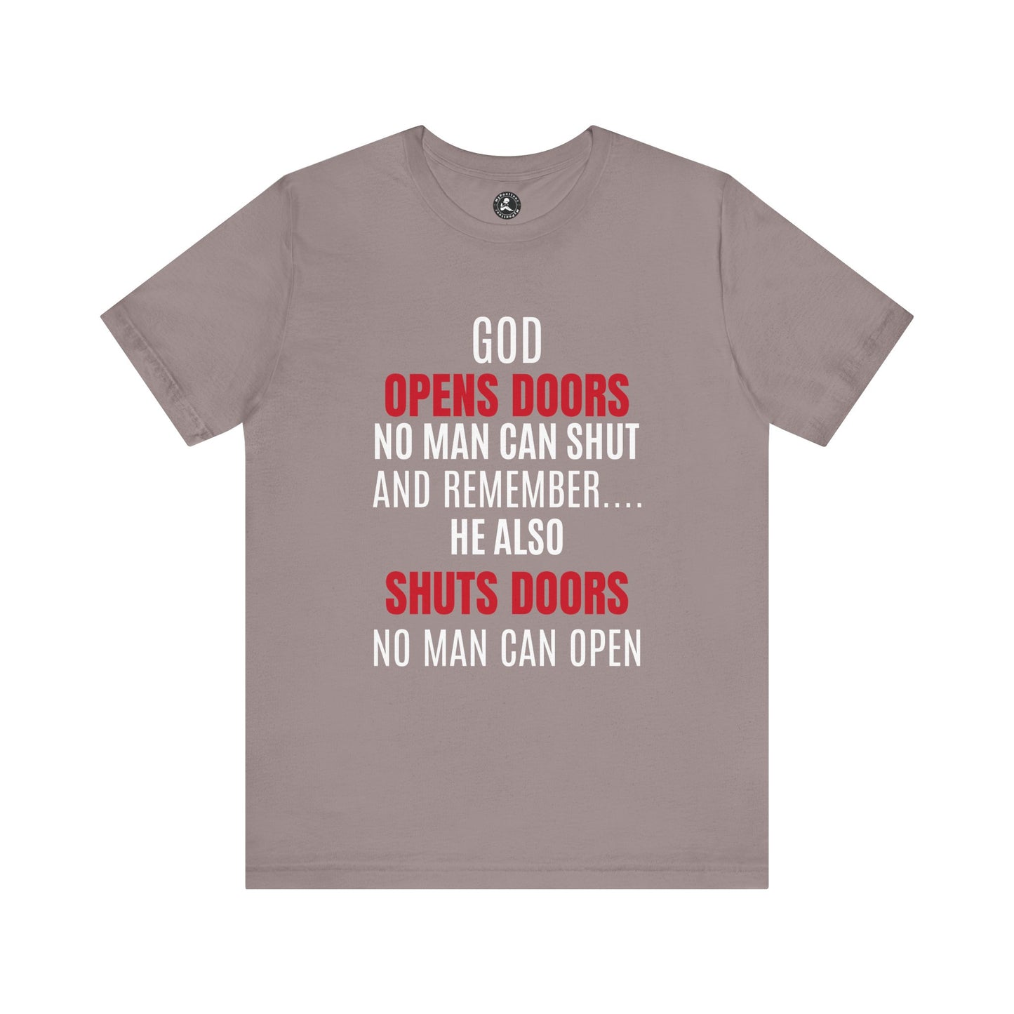 Unisex Jersey Short Sleeve Tee-GOD OPENS DOORS