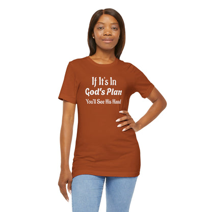 Unisex Jersey Short Sleeve-If It's In God's Plan