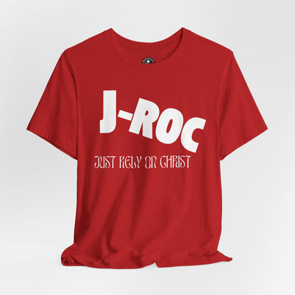 Unisex Jersey Short Sleeve-Just Rely On Christ "J-ROC"