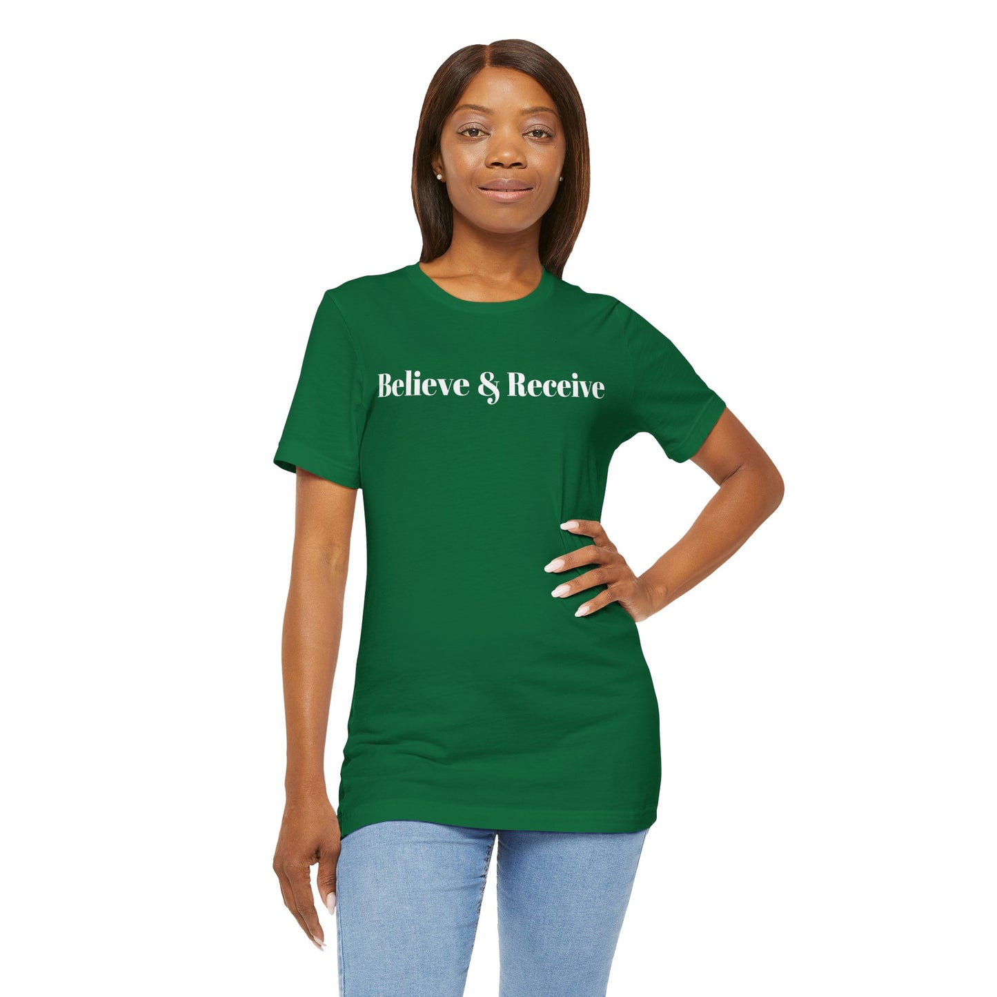 Unisex Jersey Short Sleeve-Believe & Receive