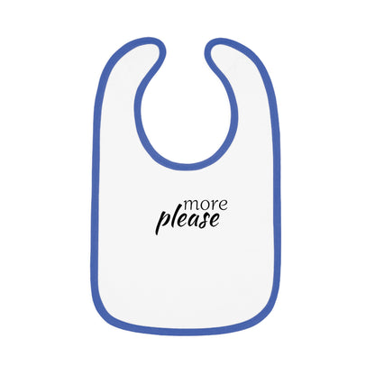 Baby Contrast Trim Jersey Bib - more please